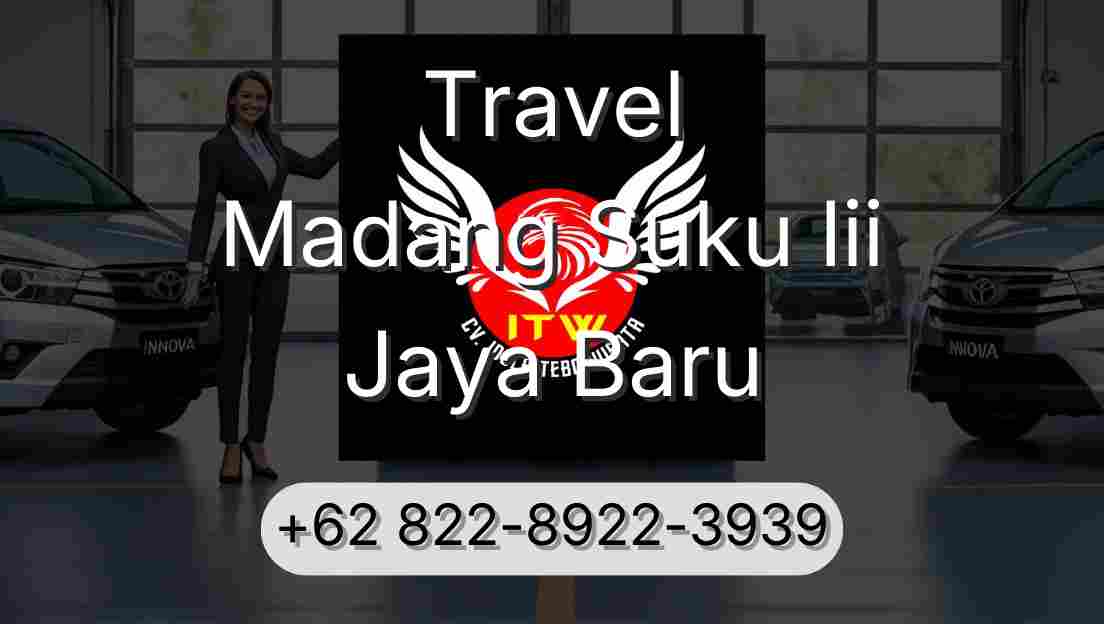 Travel Madang Suku Iii Jaya Baru