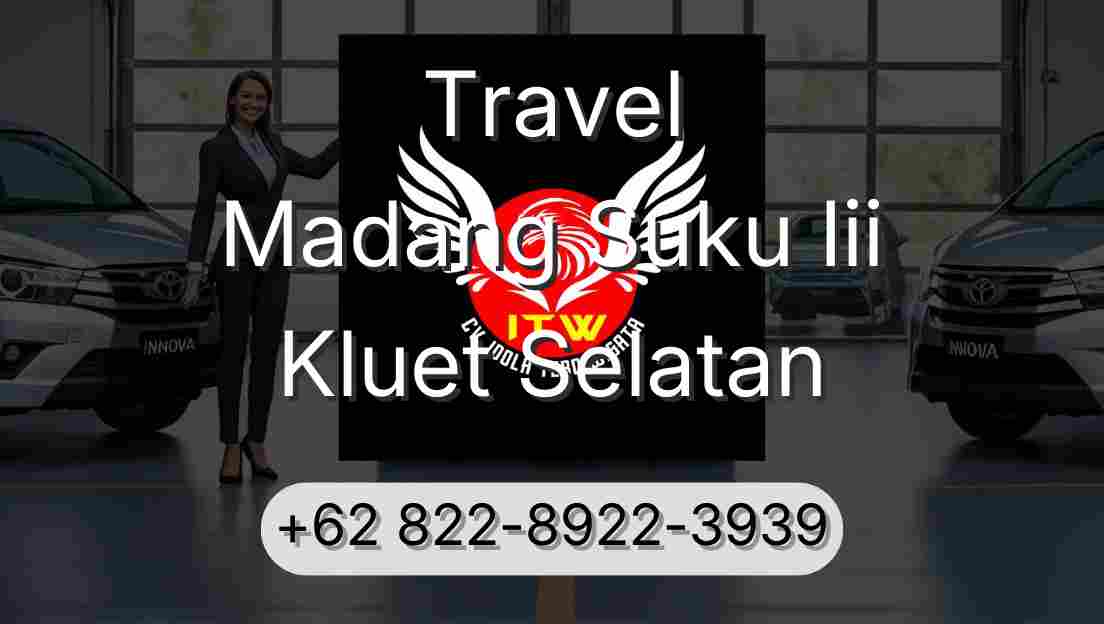 Travel Madang Suku Iii Kluet Selatan