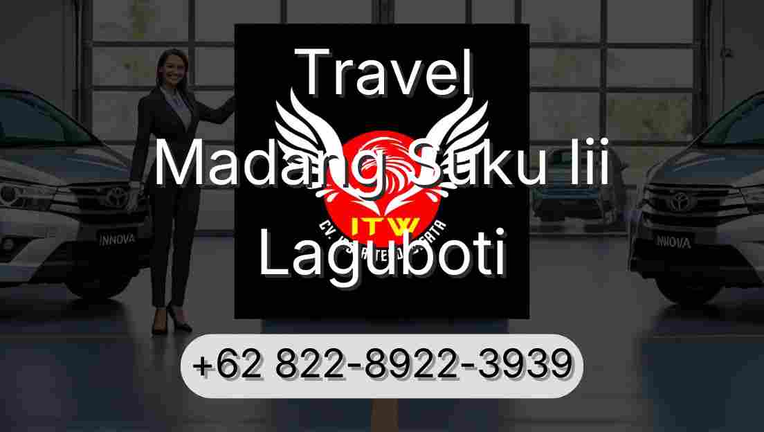 Travel Madang Suku Iii Laguboti