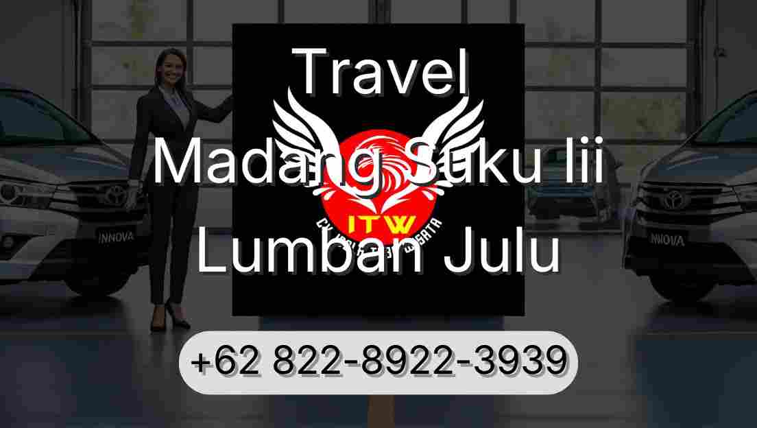 Travel Madang Suku Iii Lumban Julu