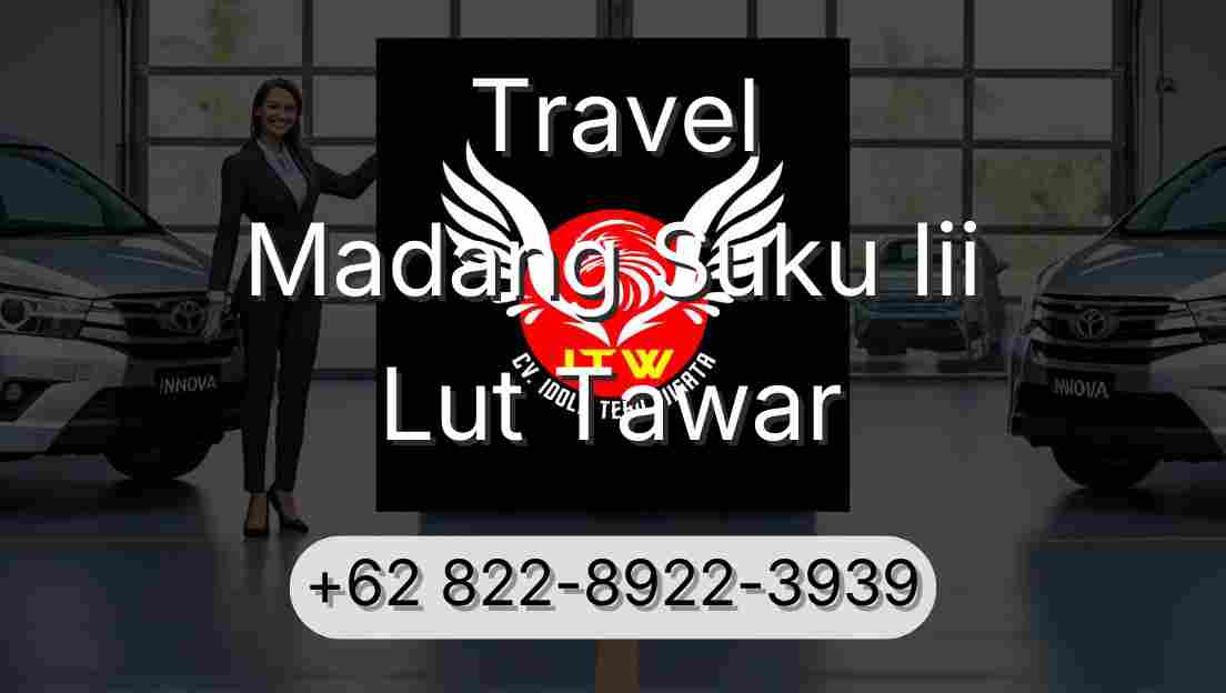 Travel Madang Suku Iii Lut Tawar