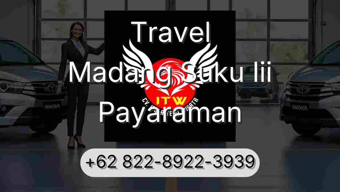 Travel Madang Suku Iii Payaraman