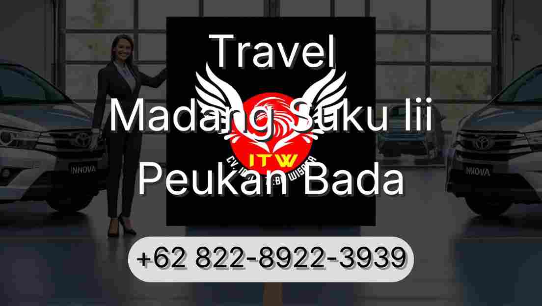 Travel Madang Suku Iii Peukan Bada