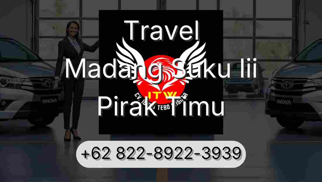 Travel Madang Suku Iii Pirak Timu