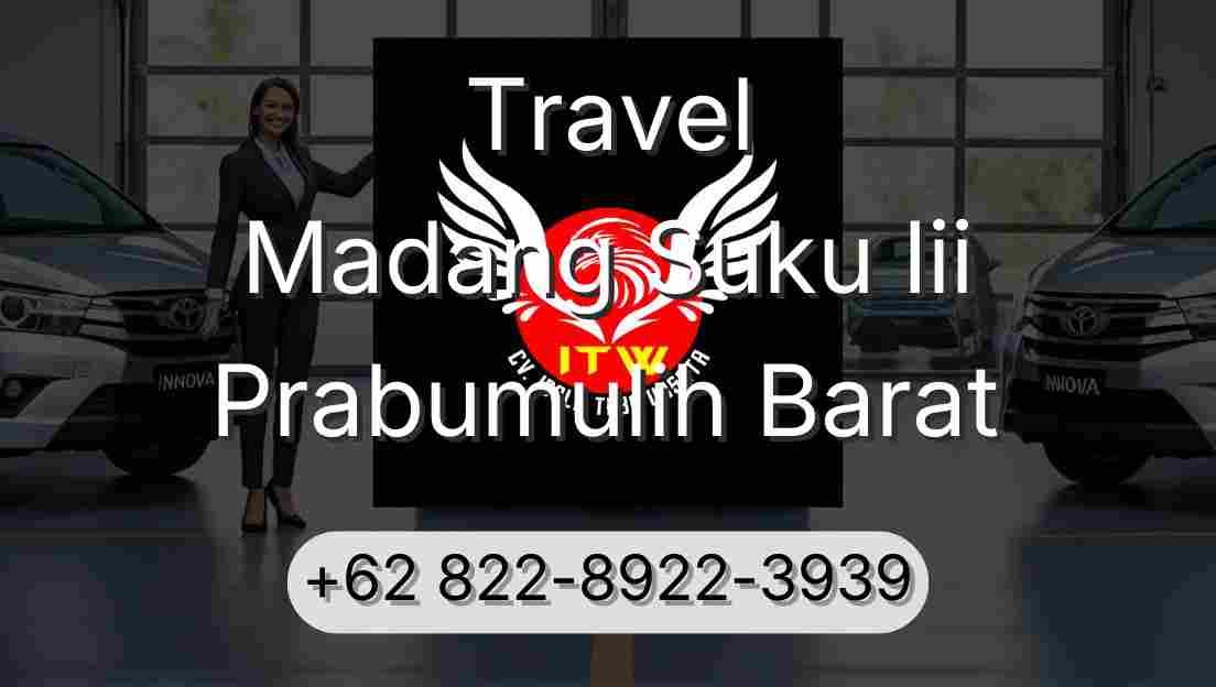Travel Madang Suku Iii Prabumulih Barat