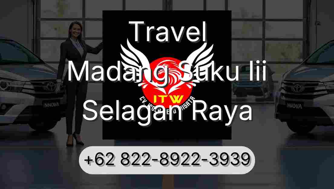 Travel Madang Suku Iii Selagan Raya