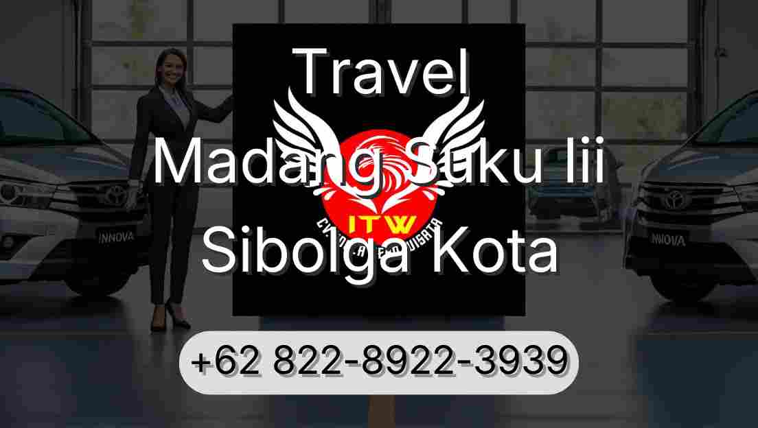 Travel Madang Suku Iii Sibolga Kota