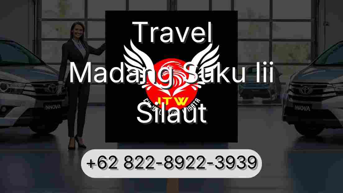 Travel Madang Suku Iii Silaut