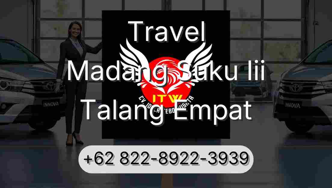 Travel Madang Suku Iii Talang Empat