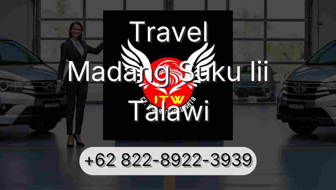 Travel Madang Suku Iii Talawi