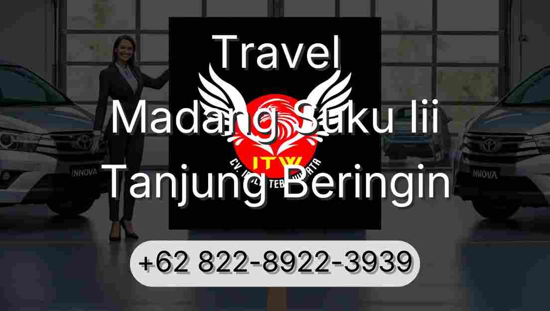 Travel Madang Suku Iii Tanjung Beringin