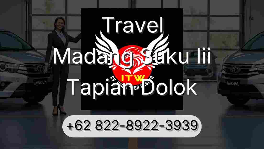 Travel Madang Suku Iii Tapian Dolok