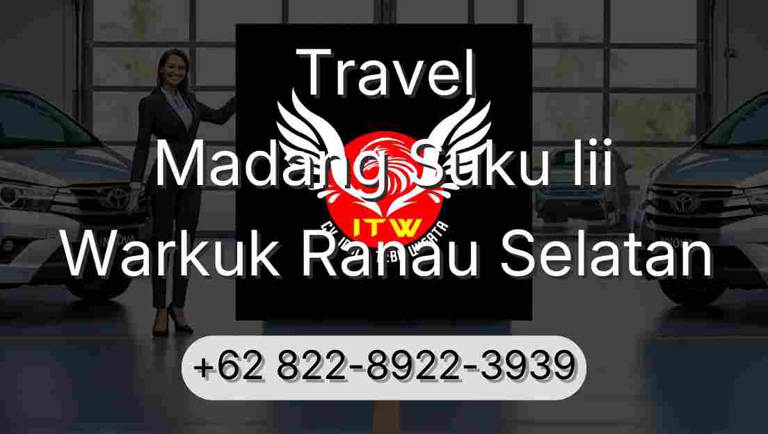 Travel Madang Suku Iii Warkuk Ranau Selatan