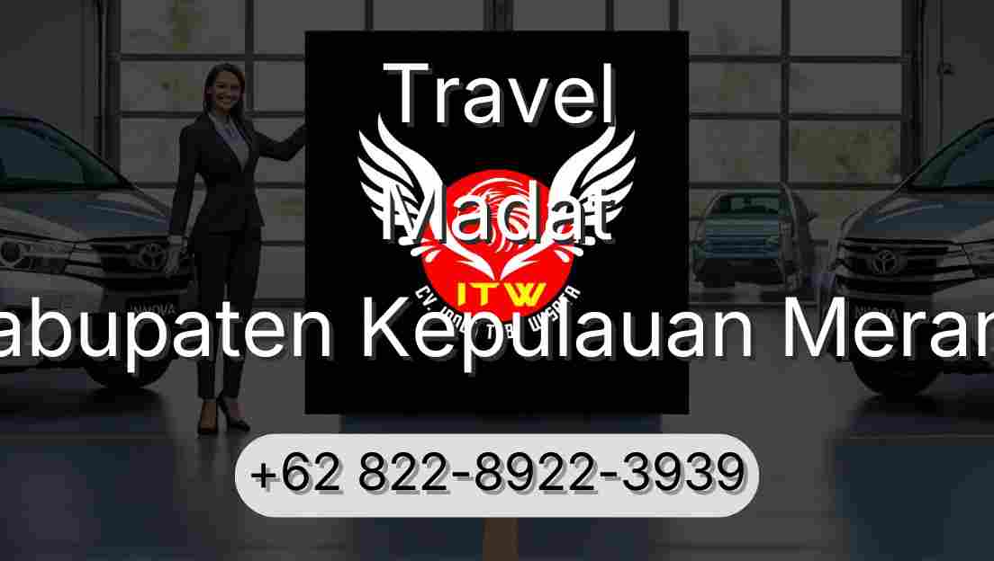 Travel Madat Kabupaten Kepulauan Meranti