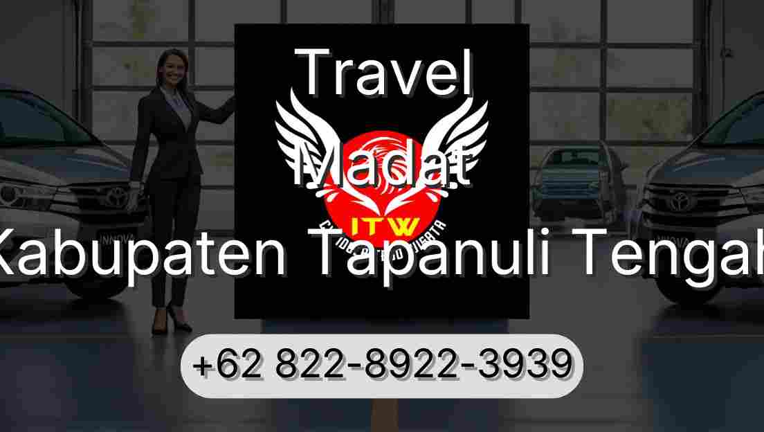 Travel Madat Kabupaten Tapanuli Tengah