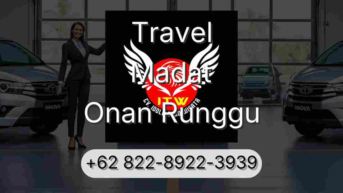 Travel Madat Onan Runggu