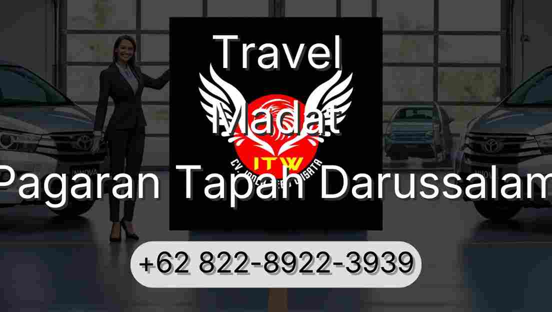 Travel Madat Pagaran Tapah Darussalam