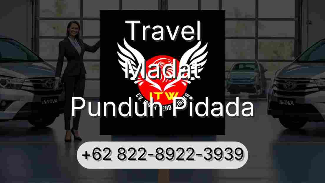 Travel Madat Punduh Pidada