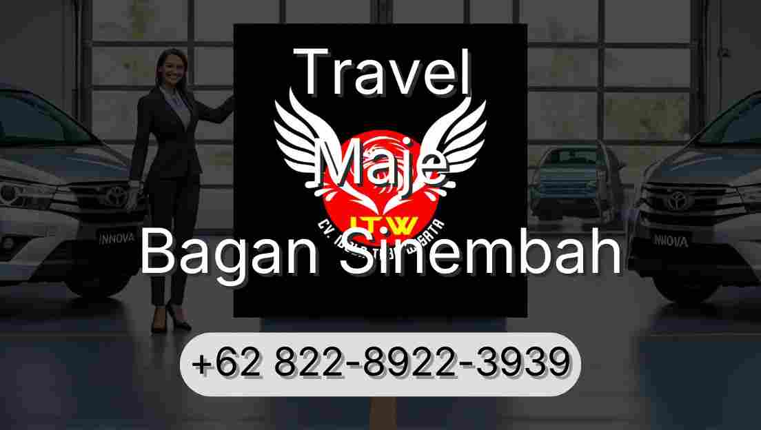 Travel Maje Bagan Sinembah