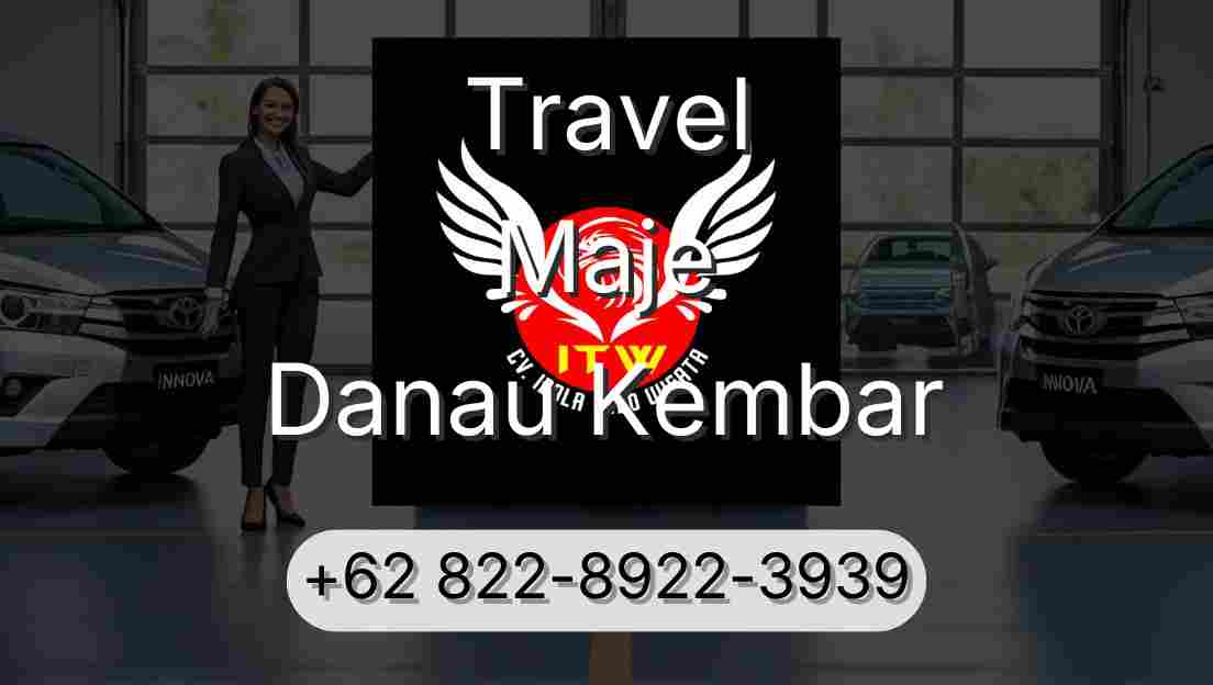 Travel Maje Danau Kembar