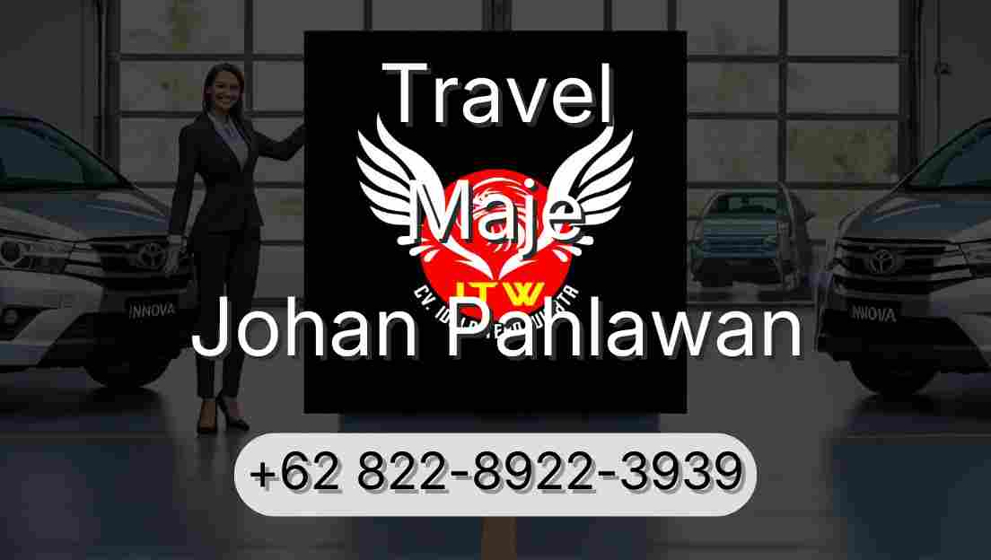 Travel Maje Johan Pahlawan
