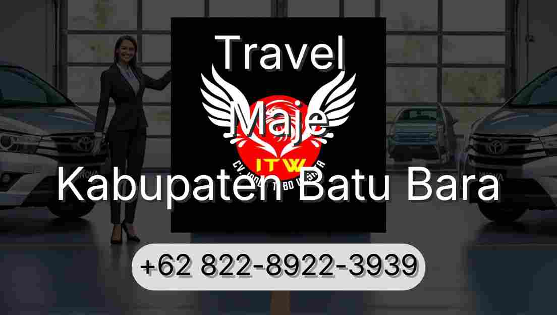 Travel Maje Kabupaten Batu Bara