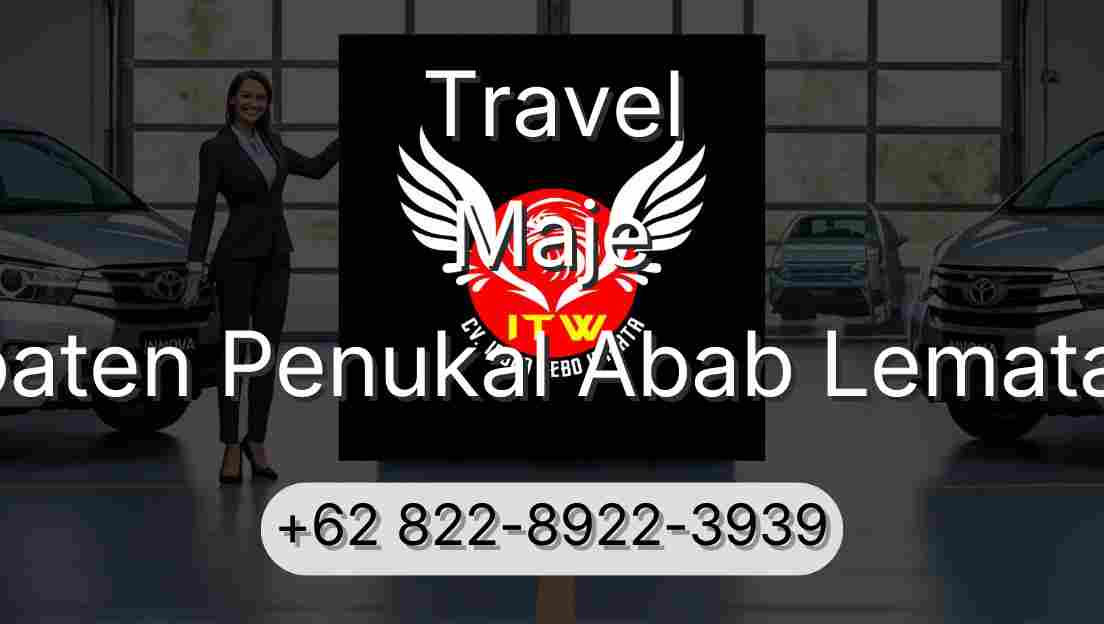 Travel Maje Kabupaten Penukal Abab Lematang Ilir