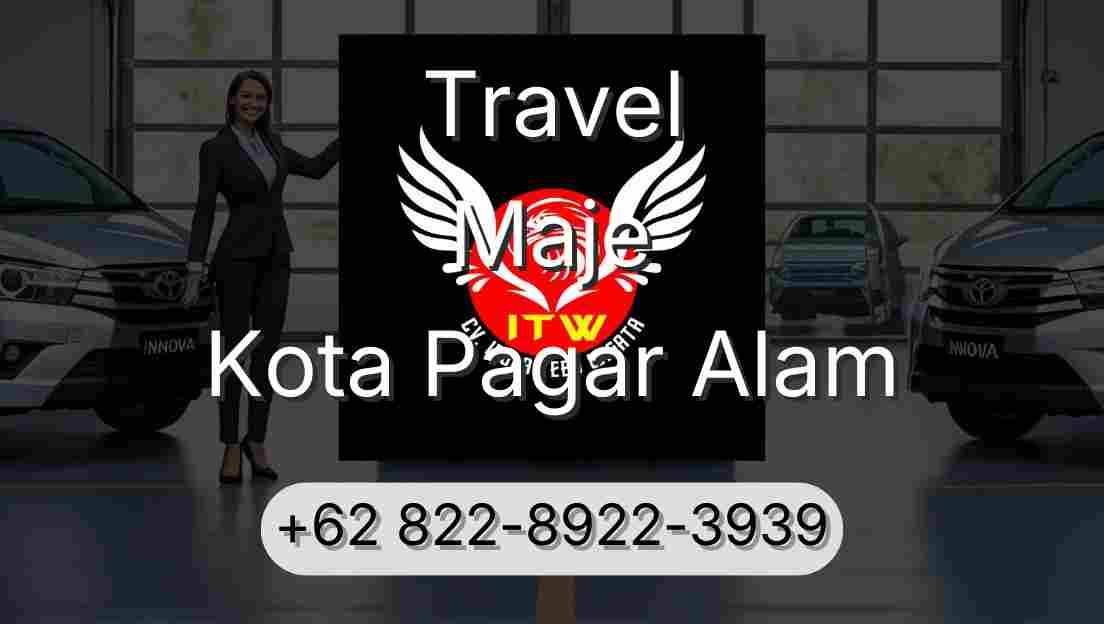 Travel Maje Kota Pagar Alam