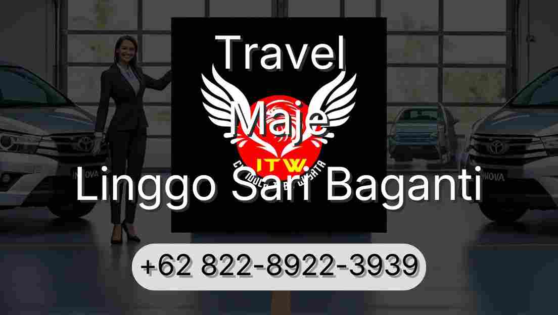 Travel Maje Linggo Sari Baganti