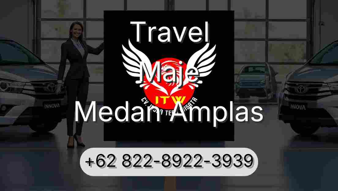 Travel Maje Medan Amplas