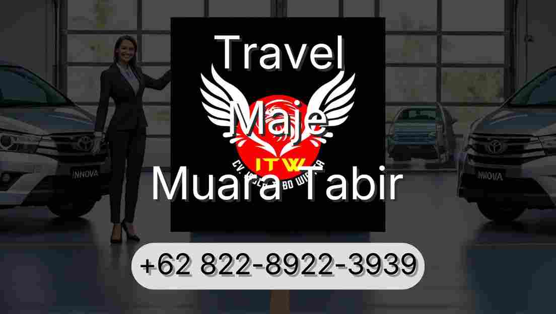 Travel Maje Muara Tabir
