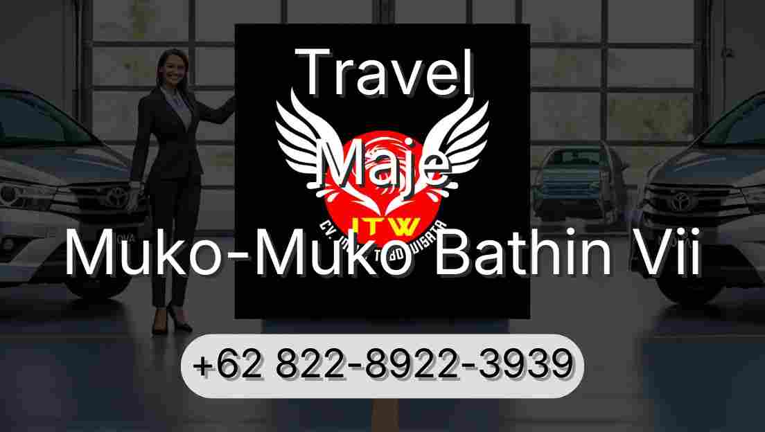 Travel Maje Muko-Muko Bathin Vii