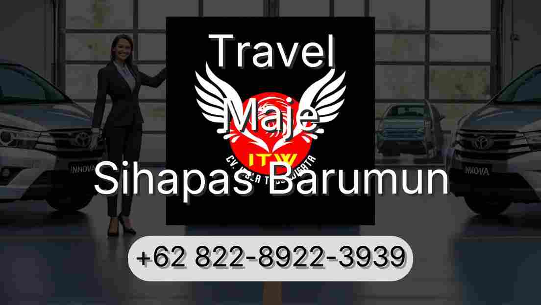 Travel Maje Sihapas Barumun