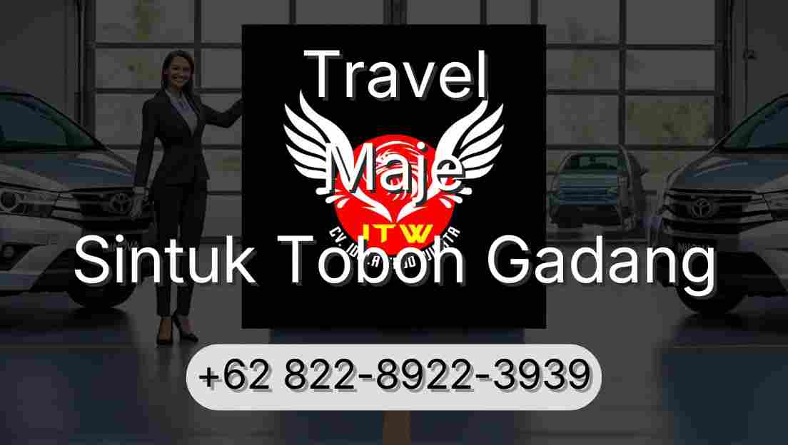 Travel Maje Sintuk Toboh Gadang