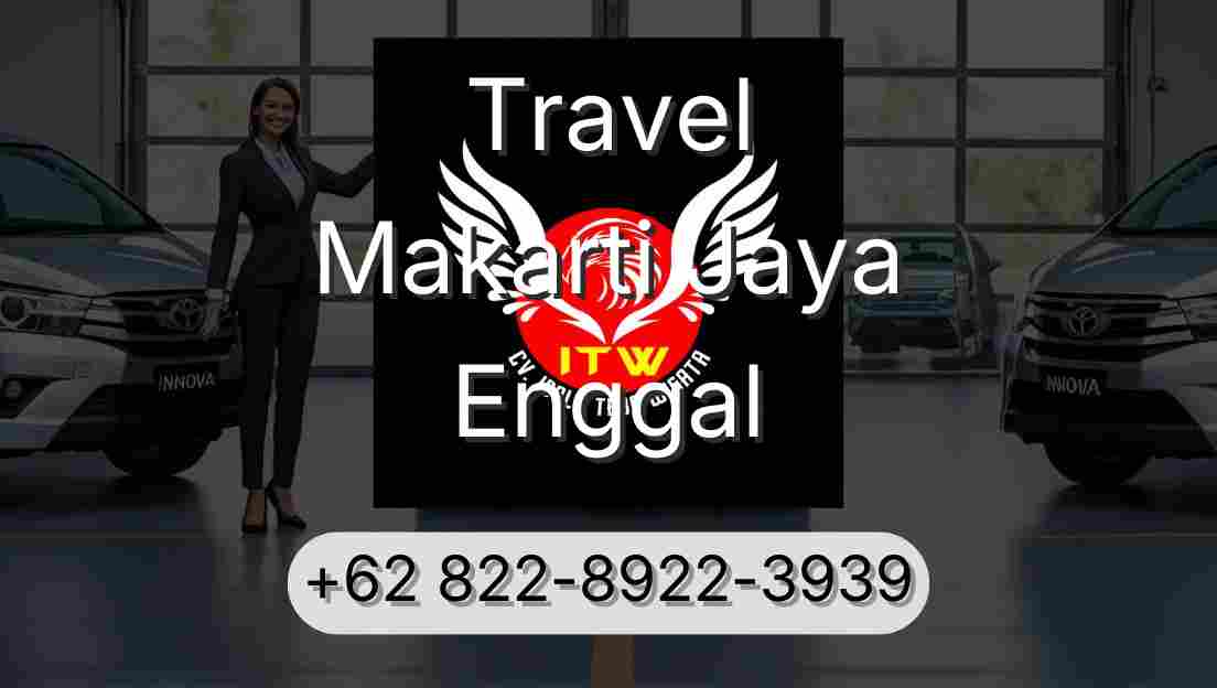 Travel Makarti Jaya Enggal