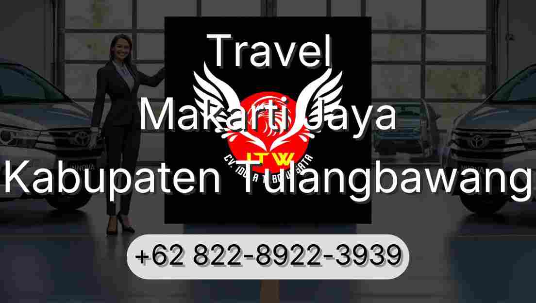 Travel Makarti Jaya Kabupaten Tulangbawang