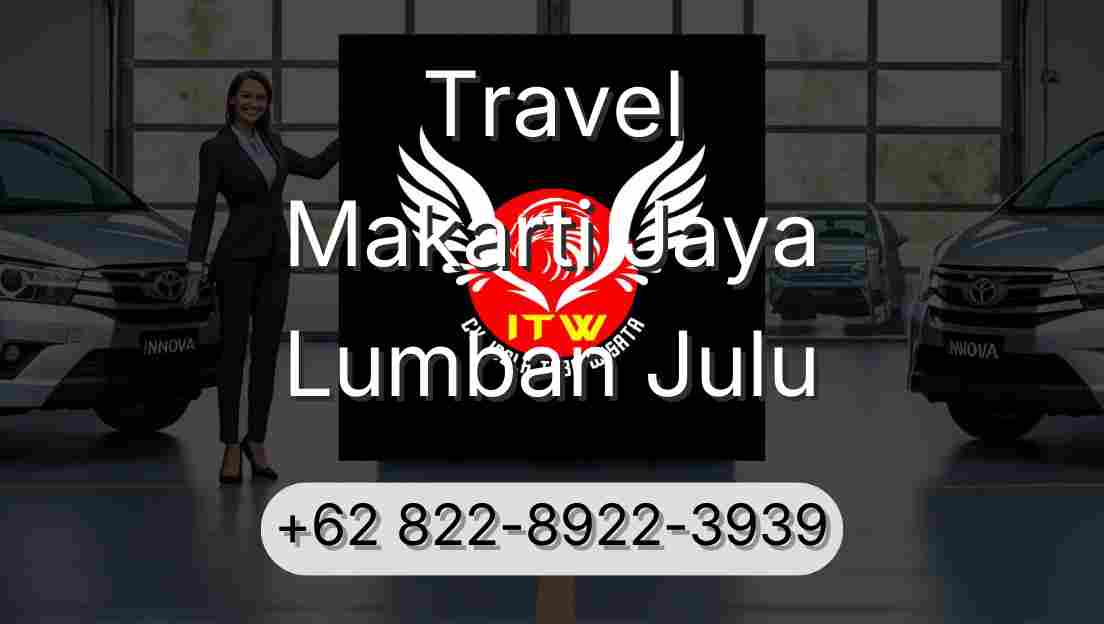 Travel Makarti Jaya Lumban Julu