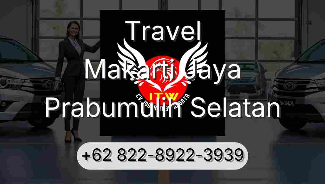 Travel Makarti Jaya Prabumulih Selatan