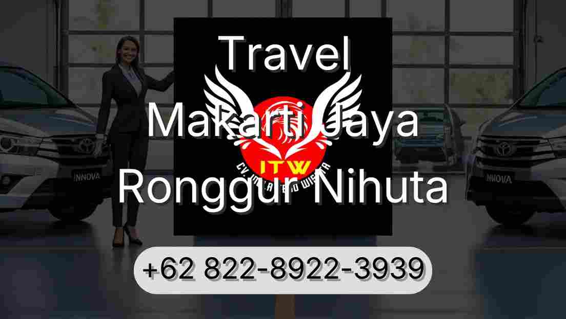 Travel Makarti Jaya Ronggur Nihuta