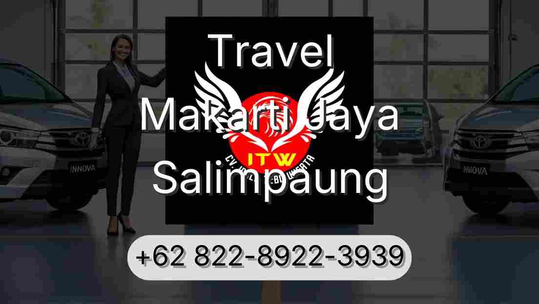 Travel Makarti Jaya Salimpaung