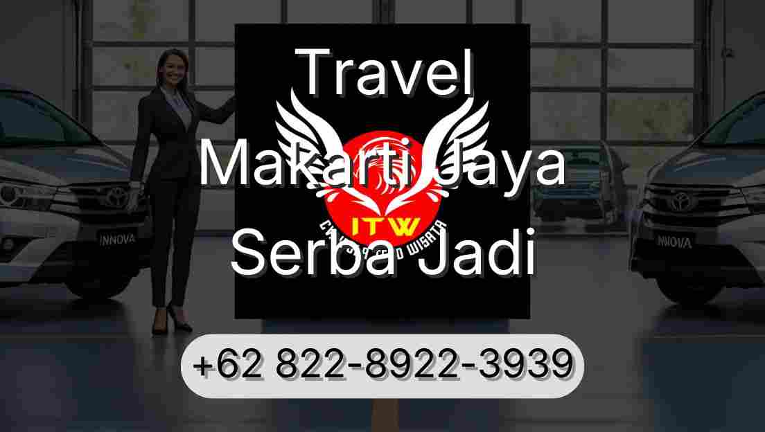 Travel Makarti Jaya Serba Jadi