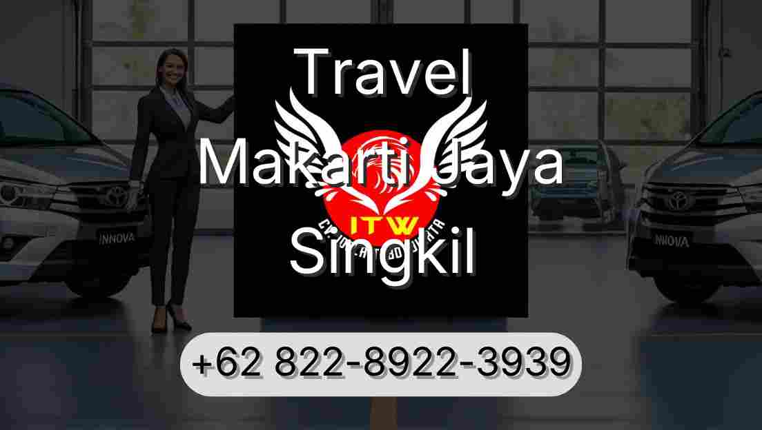 Travel Makarti Jaya Singkil
