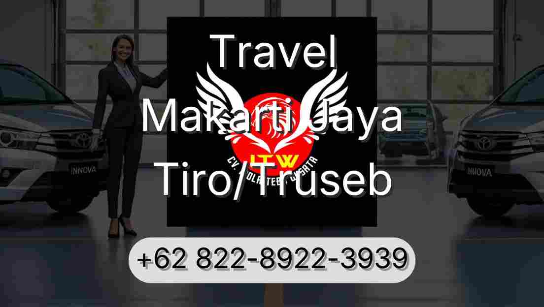 Travel Makarti Jaya Tiro/Truseb