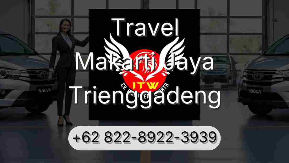 Travel Makarti Jaya Trienggadeng