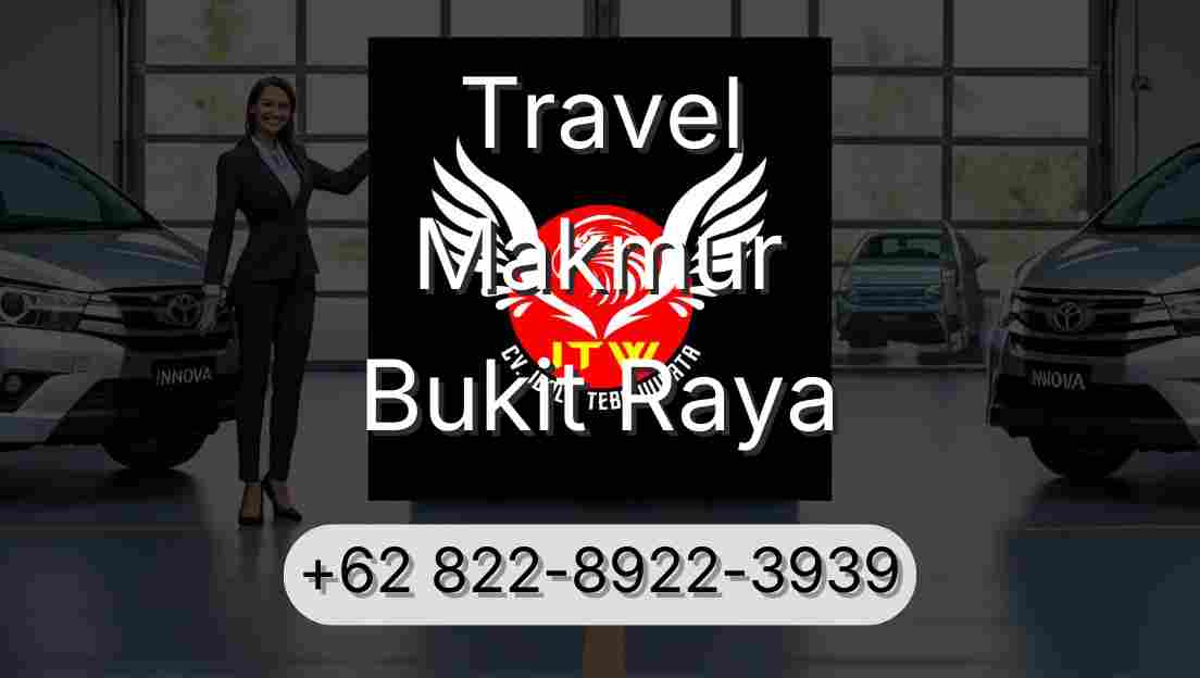 Travel Makmur Bukit Raya