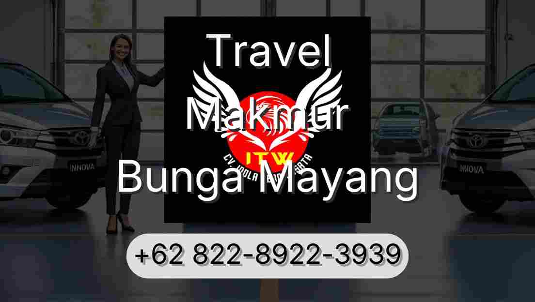 Travel Makmur Bunga Mayang