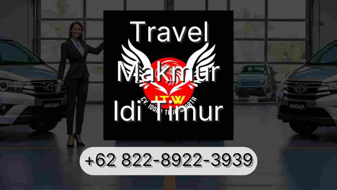 Travel Makmur Idi Timur