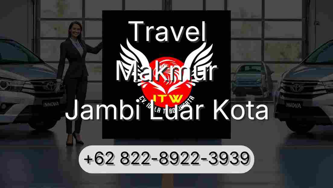Travel Makmur Jambi Luar Kota