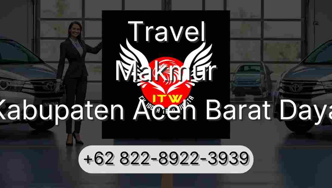 Travel Makmur Kabupaten Aceh Barat Daya