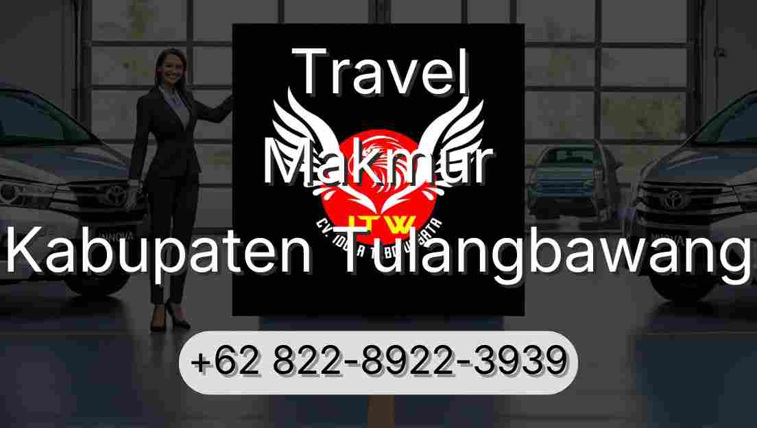 Travel Makmur Kabupaten Tulangbawang
